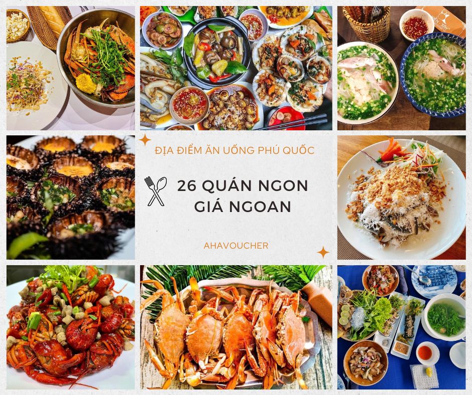 Địa điểm ăn uống ngon, nổi tiếng ở Phú Quốc