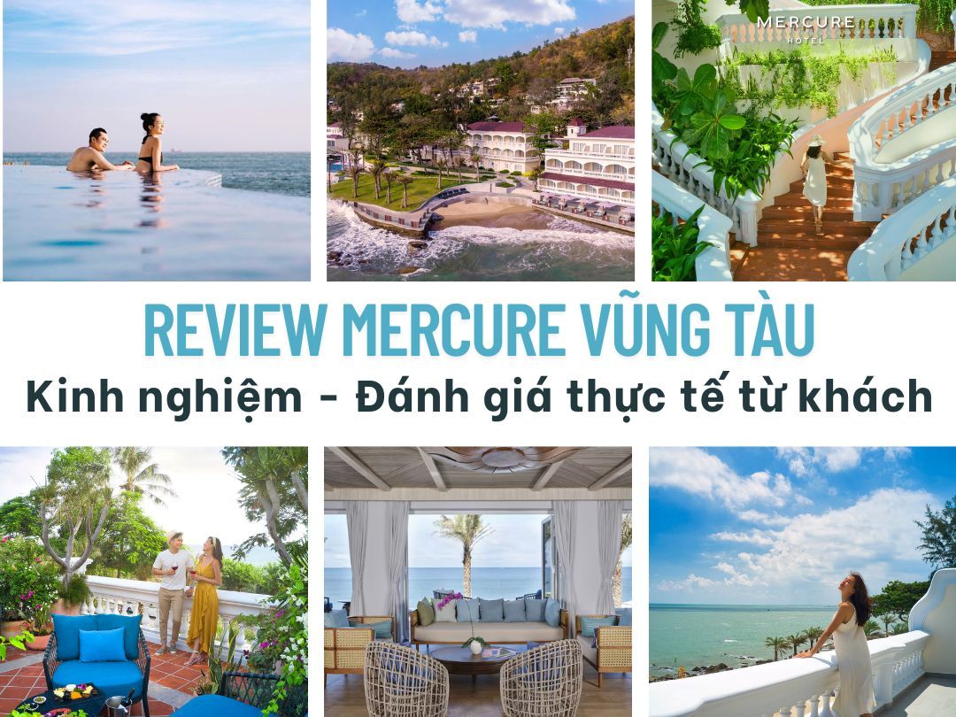 Review Mercure Vũng Tàu - Kinh nghiệm - Đánh giá...