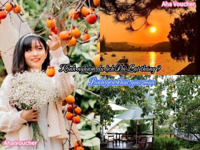 Kinh nghiệm du lịch Đà Lạt tháng 9 - Bình yên khúc giao mùa